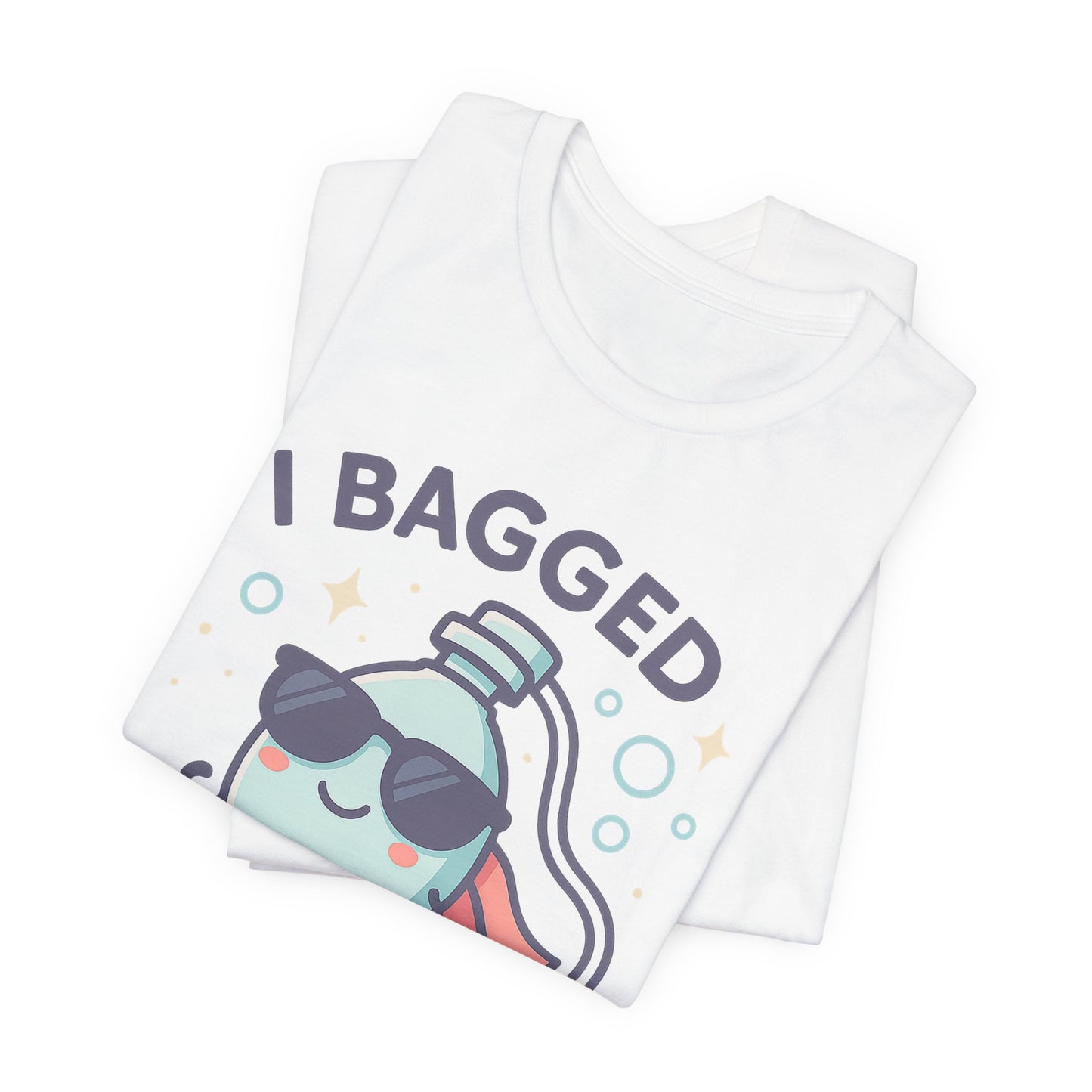 I Bagged Your Boyfriend β Respiratory Therapist T-Shirts
