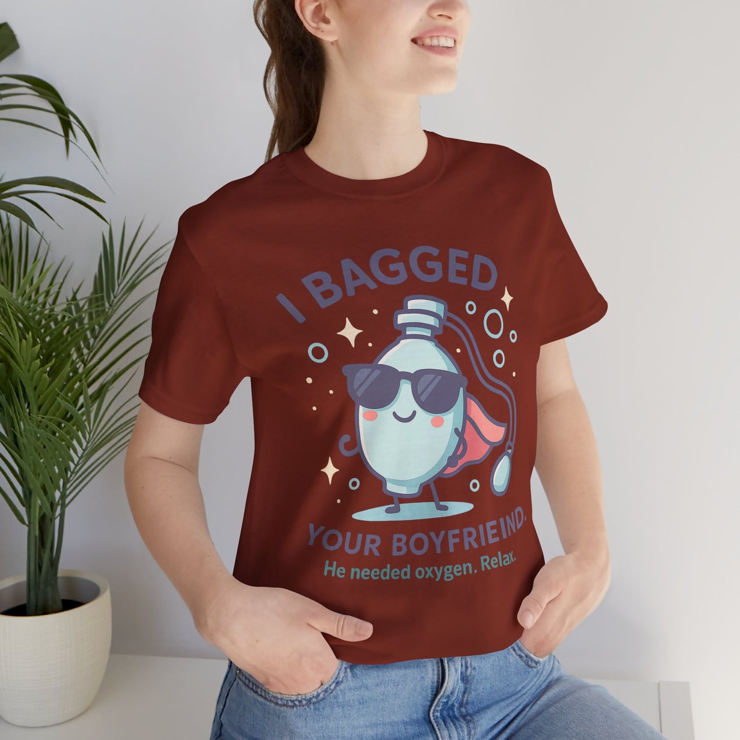 I Bagged Your Boyfriend β Respiratory Therapist T-Shirts