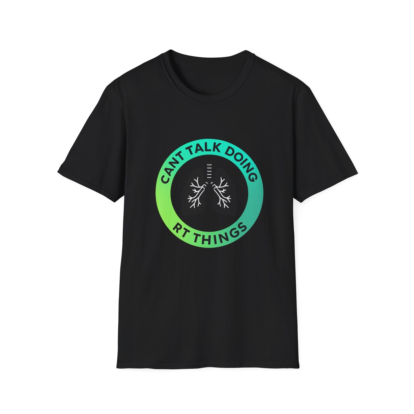 Can’t Talk, Doing RT Things – Unisex Softstyle T-Shirt