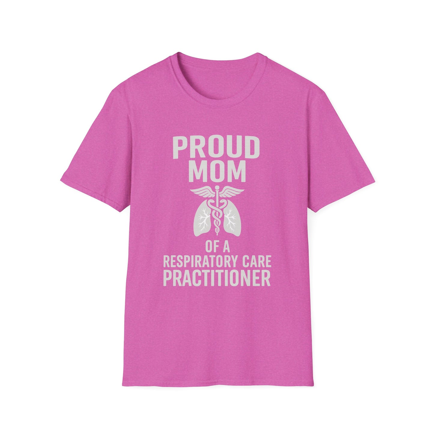 Proud Mom T-Shirt, Respiratory Care Tee