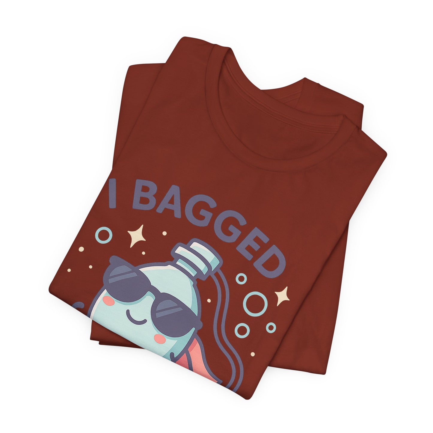 I Bagged Your Boyfriend β Respiratory Therapist T-Shirts