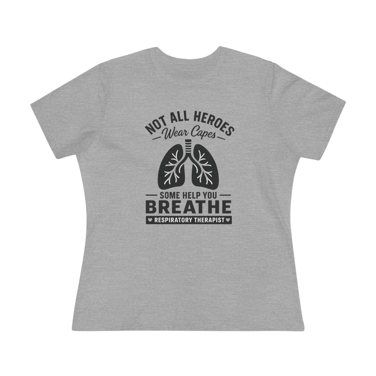 Women's Tshirt - "Not all Heroes Wear Capes"