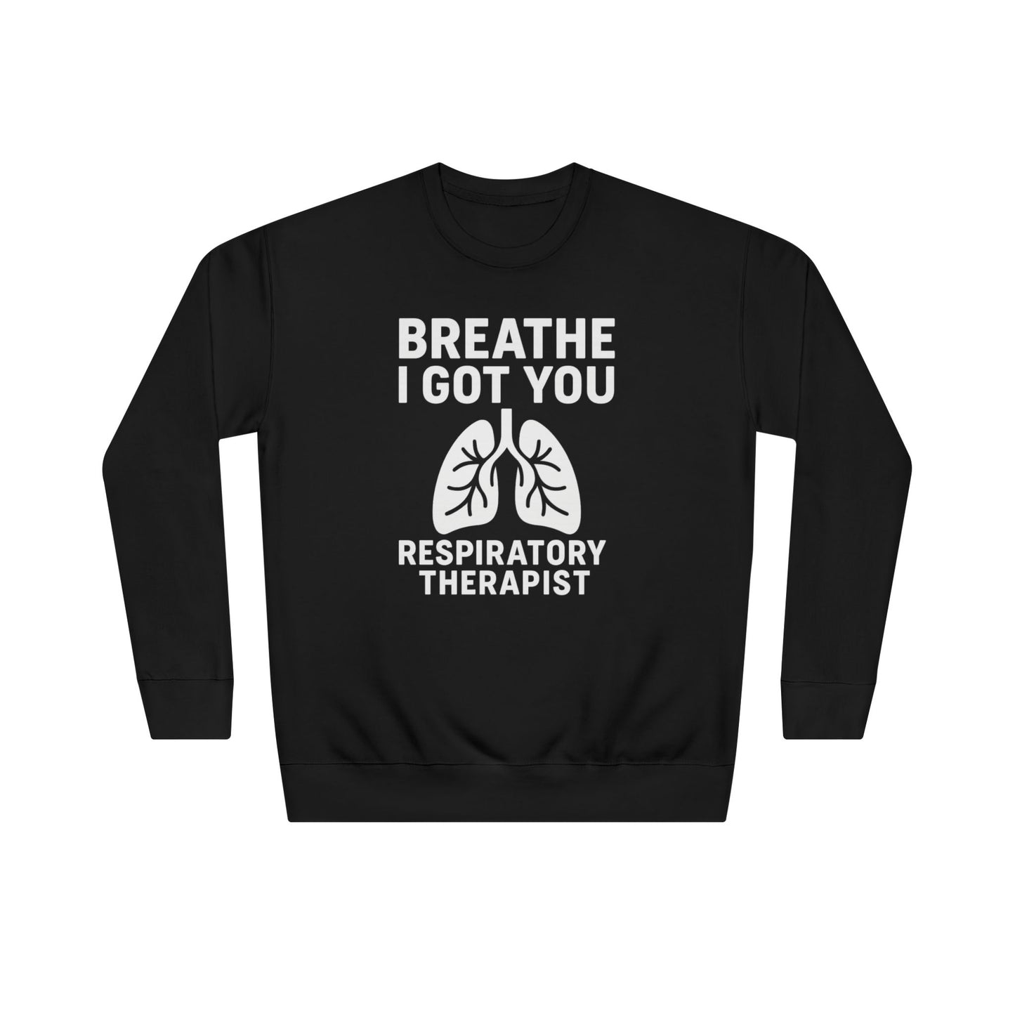 Women's Sweatshirt - "Breathe I got you!"