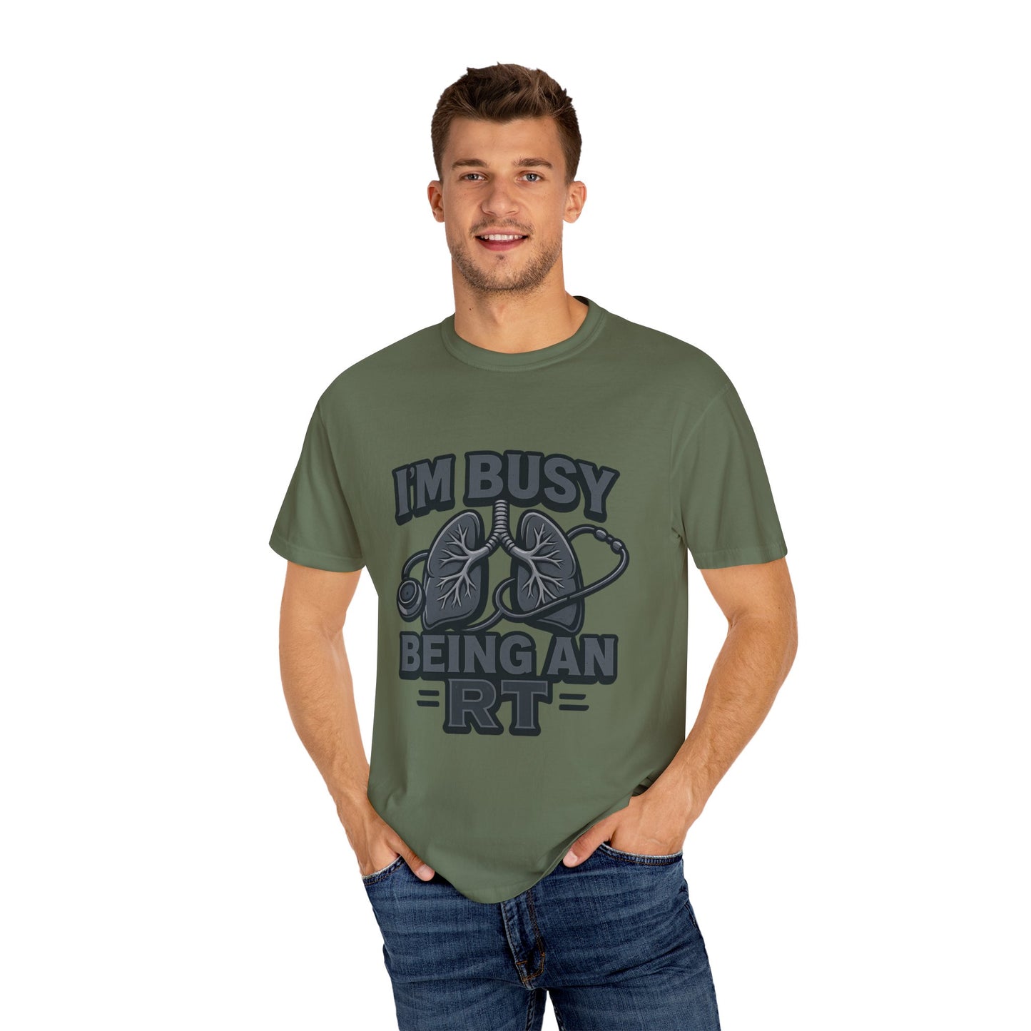 I’m Busy Being an RT – Men’s Tee