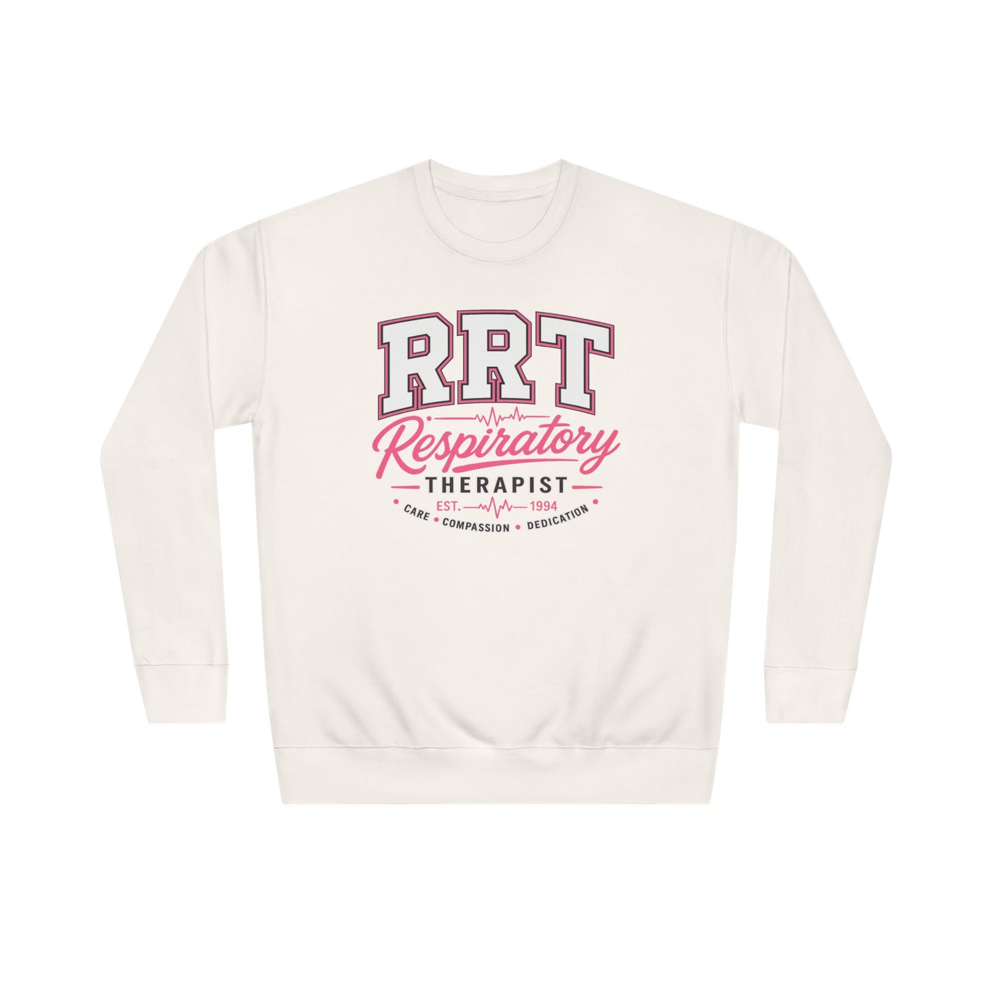 Women's Sweatshirt - "RRT - Respiratory Therapist"