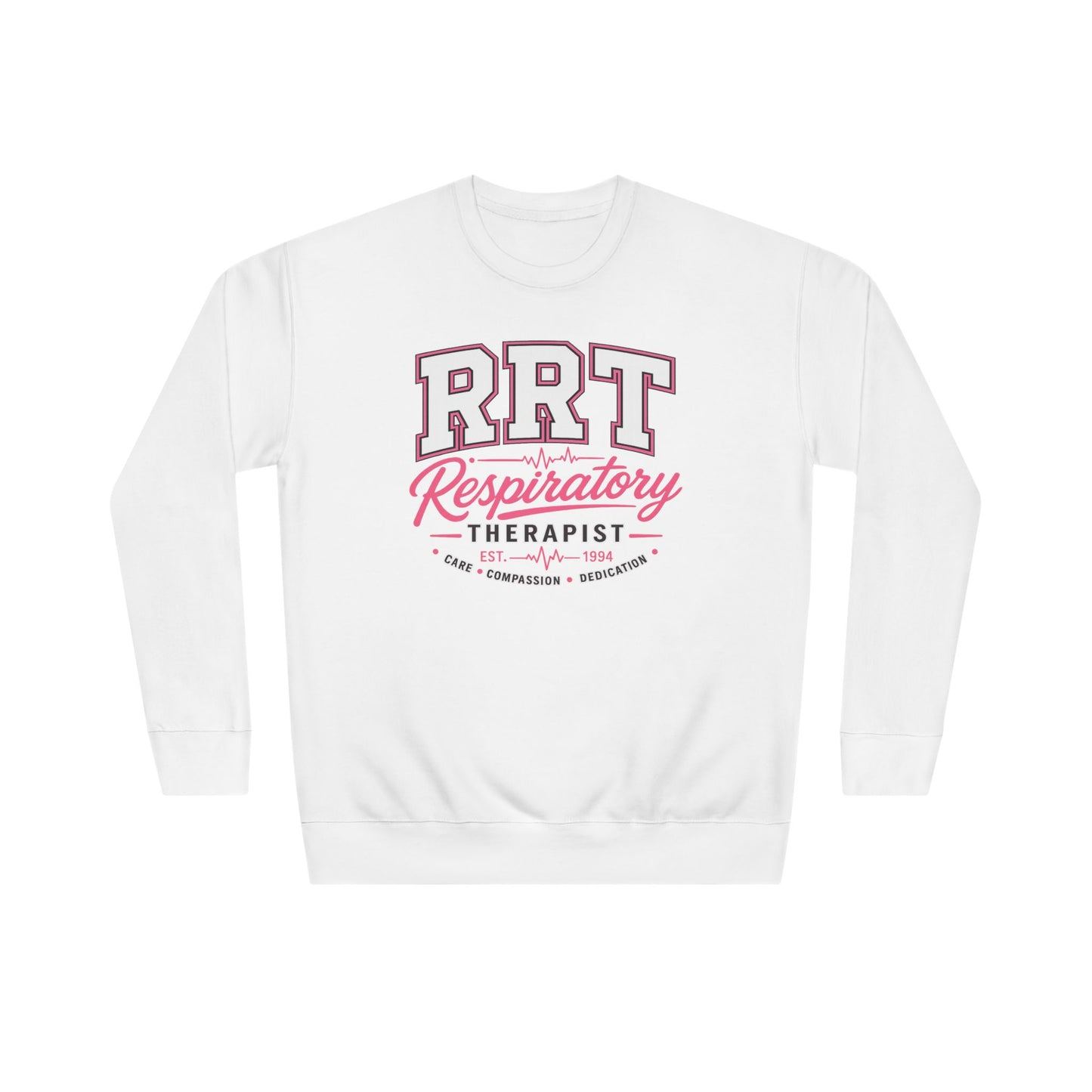 Women's Sweatshirt - "RRT - Respiratory Therapist"