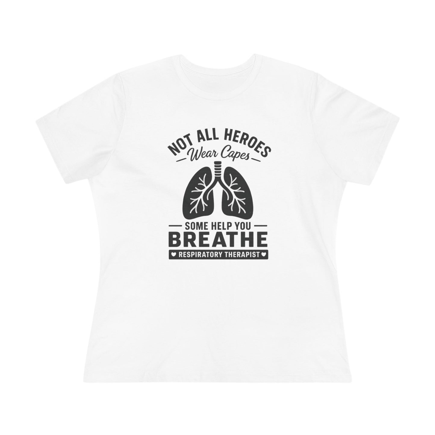 Women's Tshirt - "Not all Heroes Wear Capes"