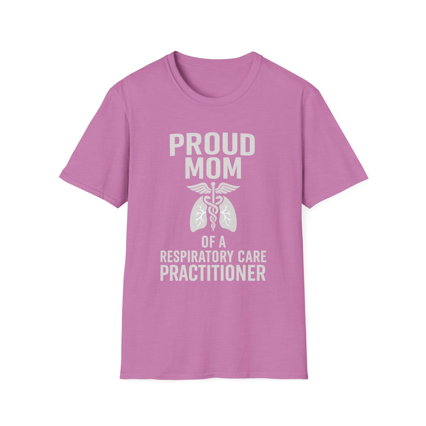 Proud Mom T-Shirt, Respiratory Care Tee