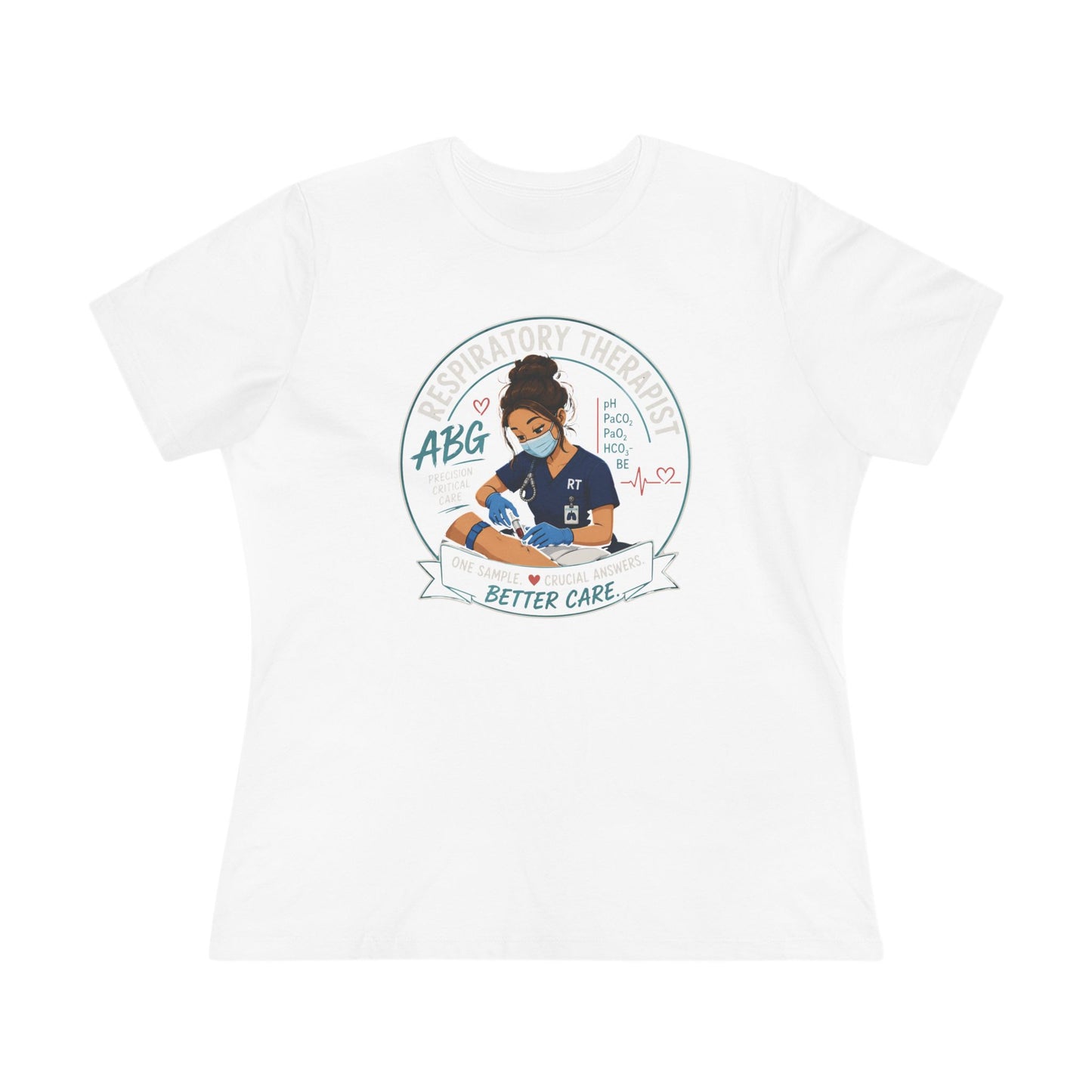 Women’s Respiratory Therapist ABG T-Shirt