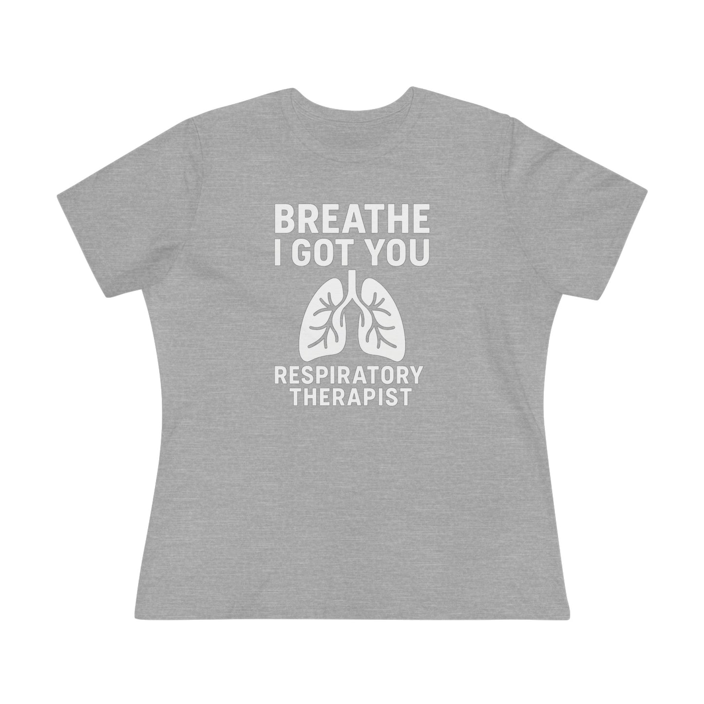 Women's Tshirt - "Breathe I got you"