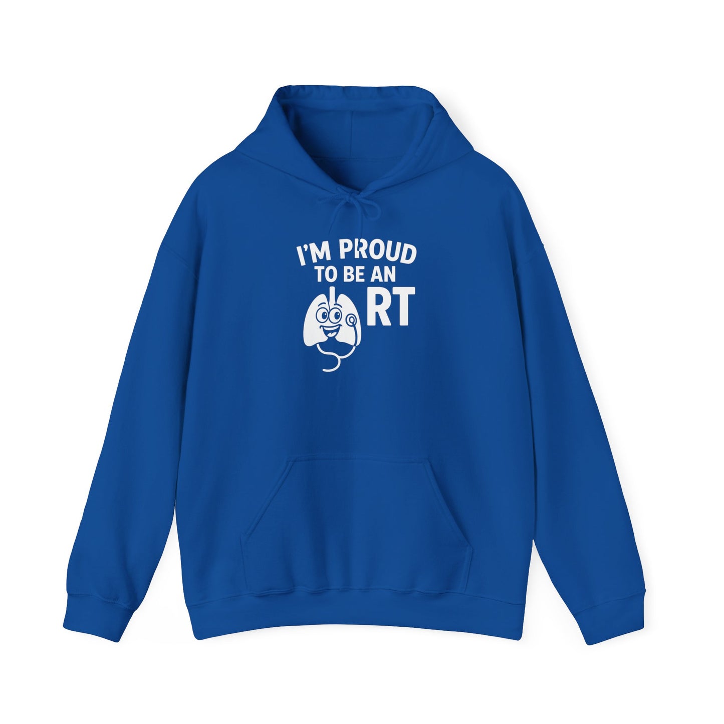 Proud to Be an RT – Unisex Hoodie