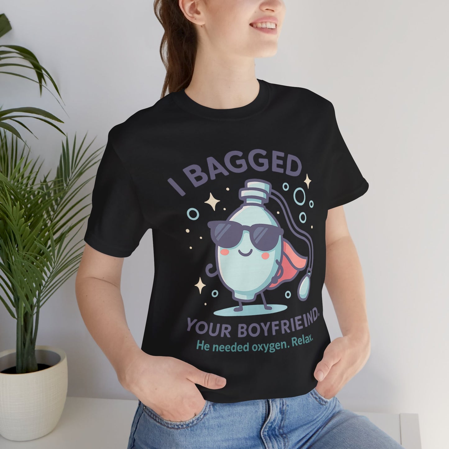 I Bagged Your Boyfriend – Respiratory Therapist T-Shirts