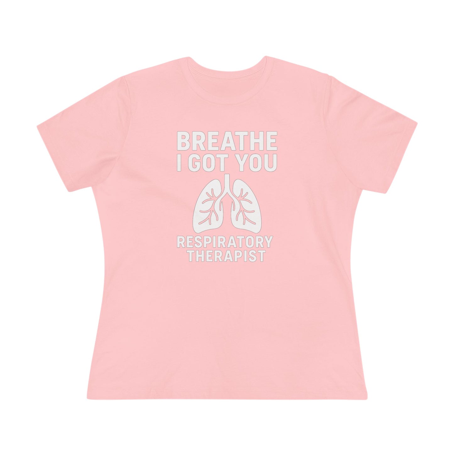 Women's Tshirt - "Breathe I got you"