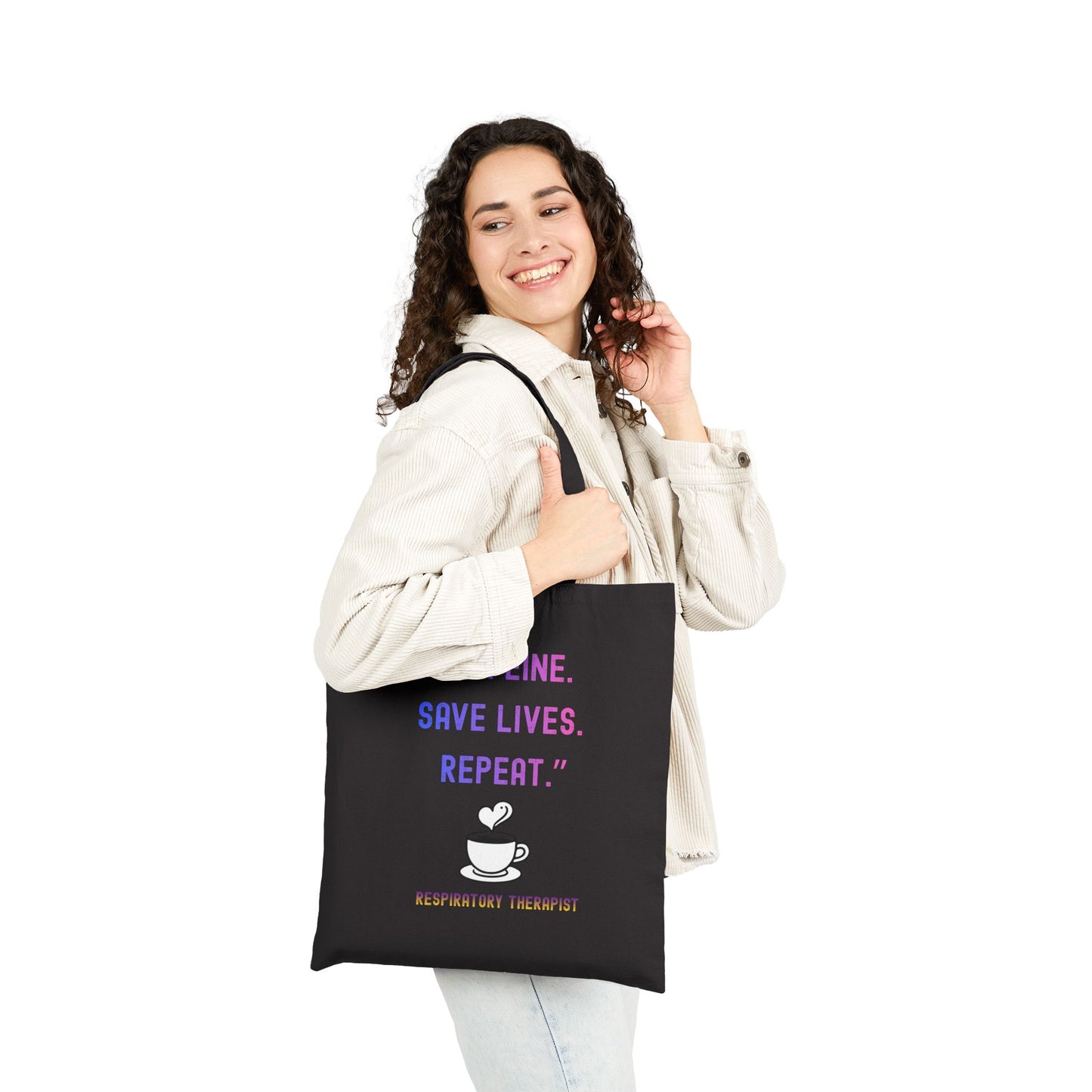Tote Bag — “Caffeine. Save Lives. Repeat.”