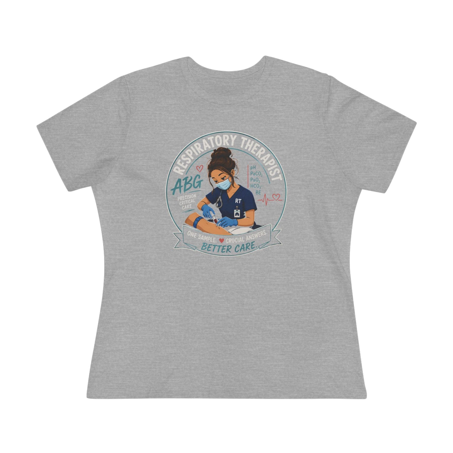 Women’s Respiratory Therapist ABG T-Shirt