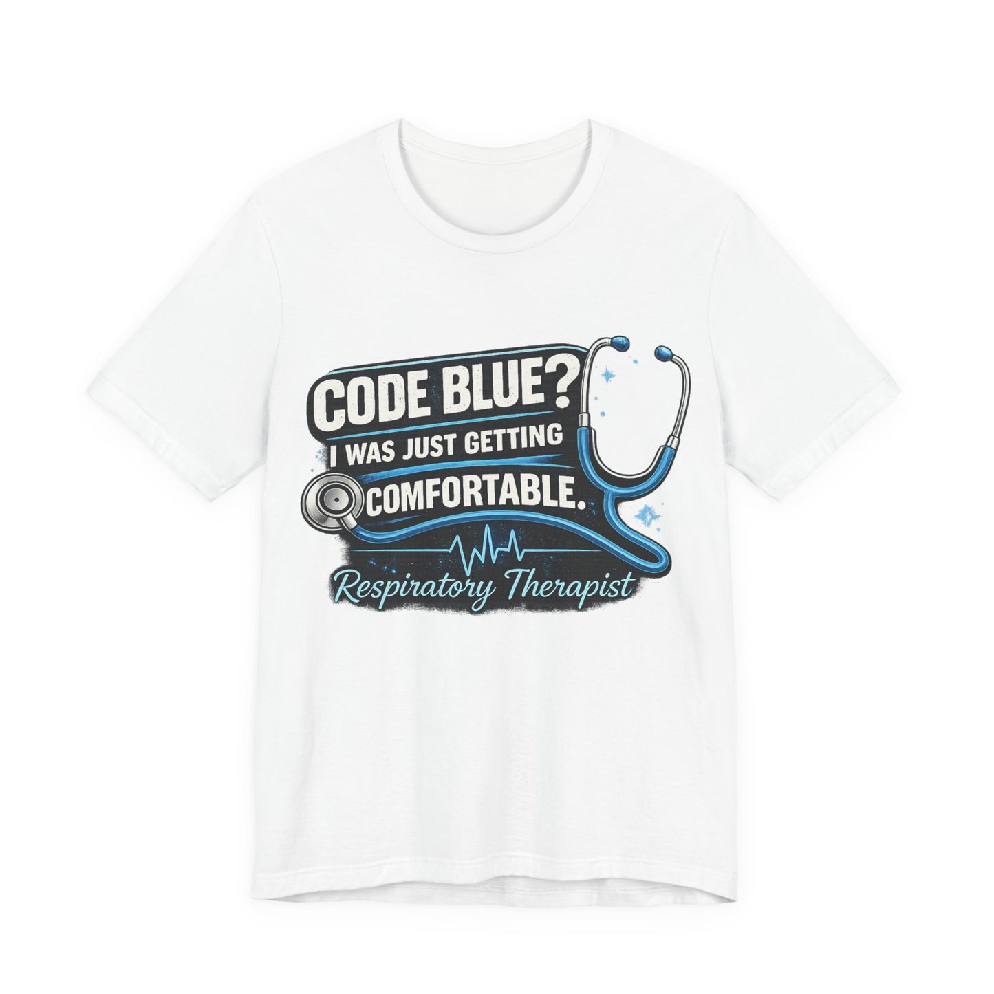 Code Blue Respiratory Therapist Tee